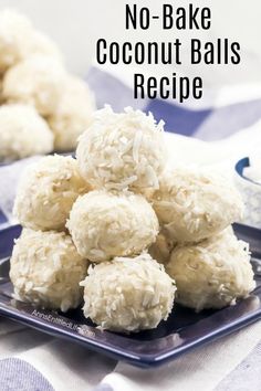 no bake coconut balls are stacked on a plate with the words, no bake coconut balls recipe