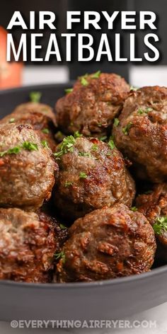 meatballs in a bowl with the words air fryer meatballs