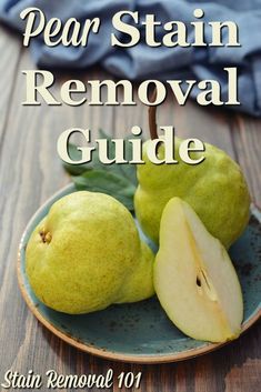 pear stain removal guide on a plate