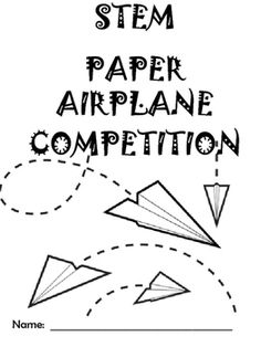 END OF SCHOOL YEAR STEM ACTIVITY: Paper Airplane Challenge Paper Airplane Competition, Paper Airplane Challenge, Back To School Stem, Family Night Activities, Paper Aeroplane, Airplane Activities, Steam Challenges, Gifted Students