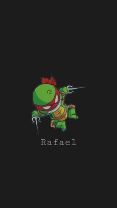 an image of a cartoon character with the word raphael on it's back ground