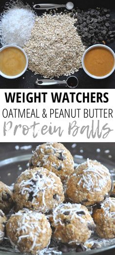 the ingredients for weight watchers oatmeal and peanut butter protein balls