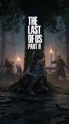 the last of us part ii poster with characters in forest and lantern lights behind them