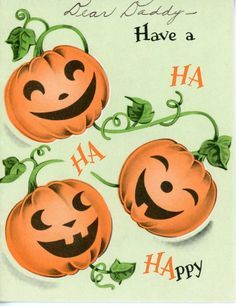 an old fashioned halloween card with jack - o'- lantern faces and leaves on it