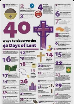 a poster with the words 40 ways to observe the 40 days of lent