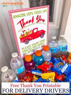 a pile of food and drinks with the words free thank you printable for delivery drivers