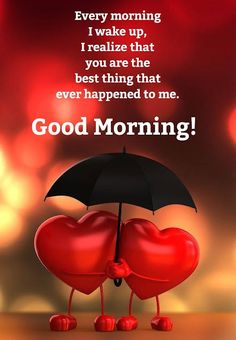 two hearts hugging under an umbrella with the words good morning on it in red and black