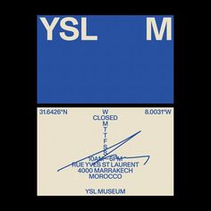 two blue and white signs that say ysl m, the west laurent 4800 marraket moroco