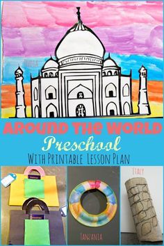 the cover of around the world preschool with printable lesson plan, including an image of tajwa mosque