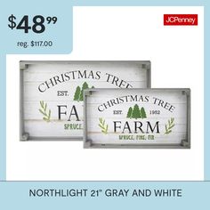 two christmas tree farm signs are on sale for $ 48 99 each or more at jcheney com