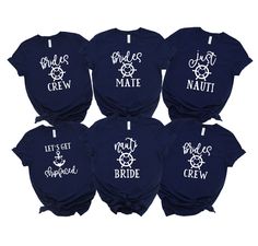 six brides crew shirts in navy blue with white lettering on the front and back