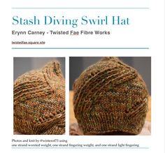 a knitted hat is shown in two different colors and sizes, with the words stash diving swirl hat written below it