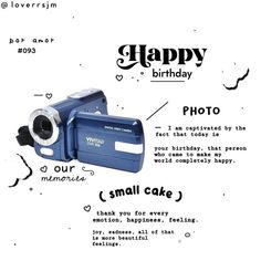 a blue digital camera sitting on top of a white sheet with words around it that read happy birthday