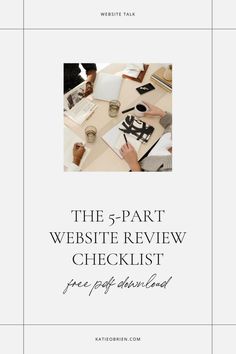 the 5 - part website review checklist