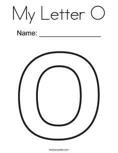 the letter o is for my letter o printable worksheet and coloring pages