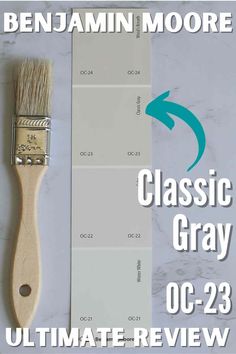 a paint brush with the words classic gray on it