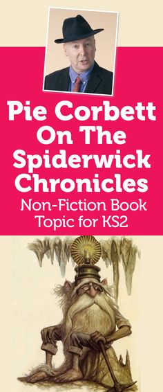 the cover of pie corbet on the spiderwick chronicles non - fiction book topic for k2