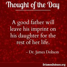 a quote from dr james doboson about the father's love for his daughter