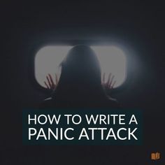 Discover how to write a panic attack in this blog post. Creative Writing Tips, Writing Characters, Writers Write, Book Writing Tips, Writing Resources, Writing Life, Writing Quotes, Writing Advice