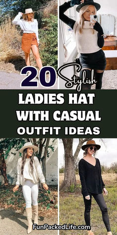 Image showcases four stylish ladies' hat with casual outfit ideas, highlighted by the text '20 Stylish Ladies Hat With Casual Outfit Ideas.' Featured styles include a wide-brim hat paired with a white blouse and tan suede skirt, a black hat styled with a sleeveless knit top and leather mini skirt, a cream hat matched with an oversized sweater, white leggings, and boots, and a tan fedora paired with a black sweater and leather leggings. Fedora Outfit, Ladies Hat, Brim Hats, Trendy Skirts, Outfit Combinations, Wide Brimmed Hats, Cozy Knits, Wide Brimmed, Everyday Style