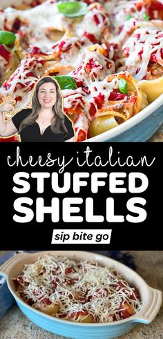 there is a casserole dish with cheese and sauce on it, and the words cheesy italian stuffed shells