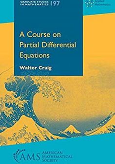 a course on partial diffrental equatations by walter crag