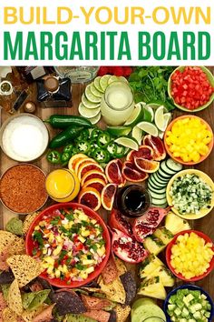 the ultimate guide to build your own margarita board with ingredients such as guacamole, limes, salsa and tortillas