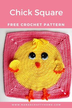 a crocheted square with a yellow chick on it and the words, free croche