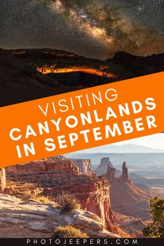 the grand canyon with text overlaying visiting canyonlands in september and an orange banner