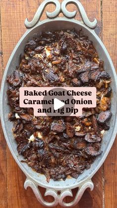 baked goat cheese carameled onion and fig dip in a bowl on a wooden table