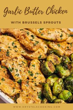 grilled chicken with brussel sprouts in a white casserole dish