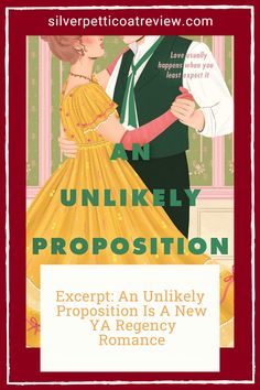 an unlike proposition book cover with a man and woman dressed in period clothing standing next to each other