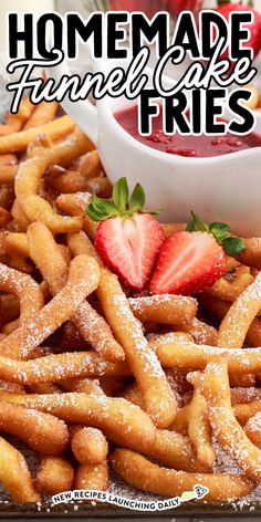 homemade funnel cake fries with strawberries and powdered sugar on the side for dipping