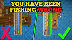 a video game with the words you have been fishing wrong