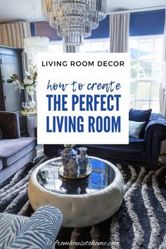 Living Room Decorating Tips: How To Create The Perfect Living Room Glam Small Living Room, Small Glam Living Room, Couch And Chairs