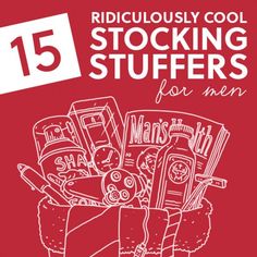 the cover of ridiculous cool stocking stuff for men is shown in red and white