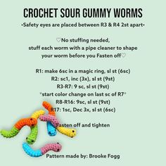 the crochet sour gummy worms pattern is shown with instructions for how to make them