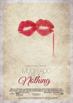 a movie poster with red lipstick and the words munchad about nothing on it