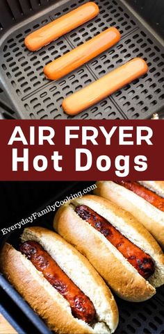 four hot dogs on buns in an air fryer with text overlay that reads, air fryer hot dogs