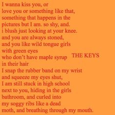 an orange background with the words i wanna kiss you, or love you or something like that