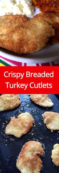 crispy breaded turkey cutlets on a plate