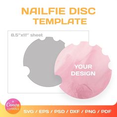 the nailfie disc template is shown in pink and grey with white lettering on it