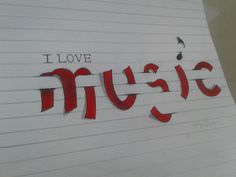 the words i love music written on lined paper