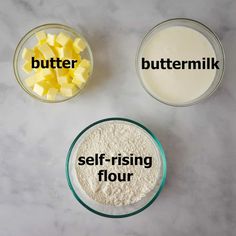 three bowls containing butter, buttermik and flour with the words self - rising flour written on them