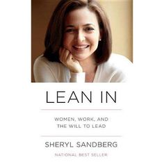 the book cover for lean in by sheryl sandberg, featuring a smiling woman with her hand on her chin