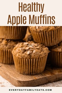 healthy apple muffins stacked on top of each other with the title overlay