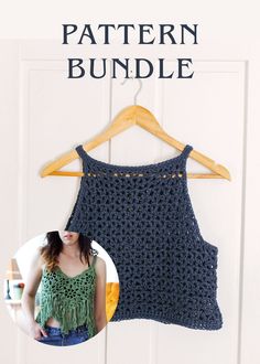 a crocheted tank top hanging on a wooden hanger with the text, pattern bundle