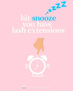 Hit snooze you have lash extensions eyelashes extensions quote with hand hitting snooze on the alarm lash extensions save time Lash Extensions Volume, Lash Supplies, Lashes Volume, Photoshop Lessons, Best Lash Extensions, Advertising Slogans