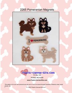 cross stitch pattern for dogs and cats with the words i love pomeranian magnets on it