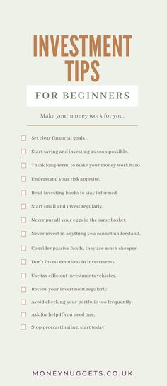 a checklist with the words investment tips for beginners to make money work for you